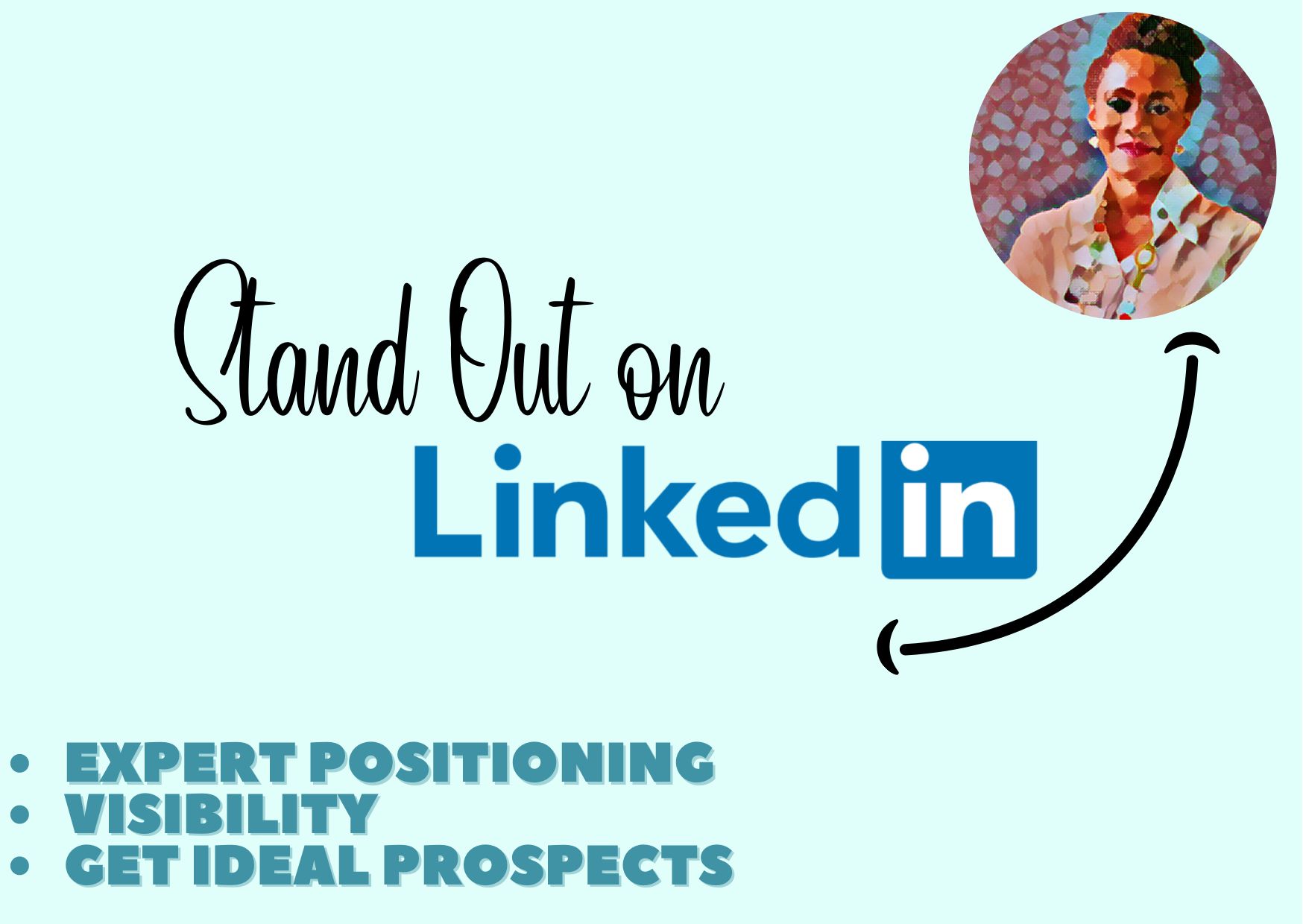 Stand Out on Linked In flier