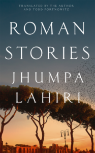 Cover of Roman Stories by Jhumpa Lahiri